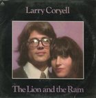 LARRY CORYELL — The Lion & The Ram album cover