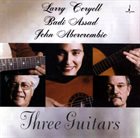 LARRY CORYELL Three Guitars album cover