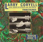 LARRY CORYELL Tributaries album cover