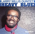 LARRY WILLIS Heavy Blue album cover