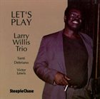 LARRY WILLIS Let's Play album cover