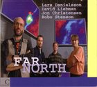 LARS DANIELSSON Far North album cover