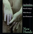 LARS DANIELSSON New Hands album cover