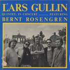 LARS GULLIN Lars Gullin Quintet Featuring Bernt Rosengren : In Concert album cover