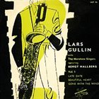 LARS GULLIN Lars Gullin with The Moretone Singers, vol. 1 album cover