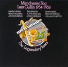 LARS GULLIN Manchester Fog - Lars Gullin 1954-1956 album cover
