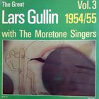 LARS GULLIN The Great Lars Gullin Vol. 3 1954/55 (with Moretone Singers) album cover