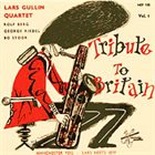 LARS GULLIN Tribute to Britain, vol. 1 album cover