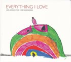 LARS JANSSON Lars Jansson Trio • Ove Ingemarsson ‎: Everything I Love album cover