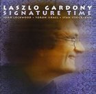 LASZLO GARDONY Signature Time album cover