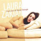 LAURA ZAKIAN Just One Of Those Things album cover
