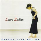 LAURA ZAKIAN Nobody Else But Me album cover