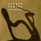 LAUREN NEWTON Voiceprint album cover