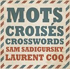 LAURENT COQ Crosswords - Mots Croisés album cover