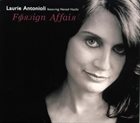 LAURIE ANTONIOLI Foreign Affair album cover