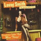 LAVAY SMITH AND HER RED HOT SKILLET LICKERS Everybody's Talkin' 'Bout Miss Thing album cover