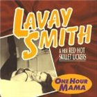 LAVAY SMITH One Hour Mama album cover