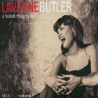 LAVERNE BUTLER A Foolish Thing to Do album cover