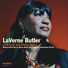 LAVERNE BUTLER Love Lost and Found Again album cover