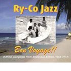 LE RY-CO JAZZ Bon Voyage!! album cover