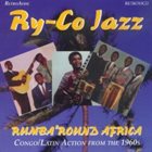 LE RY-CO JAZZ Rumba'round Africa album cover