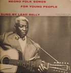 LEAD BELLY Negro Folk Songs For Young People album cover