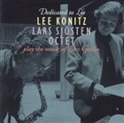 LEE KONITZ Dedicated To Lee : Lee Konitz & Lars Sjosten Play the Music of Lars Gullin album cover