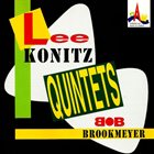LEE KONITZ Lee Konitz / Bob Brookmeyer : Quintets album cover