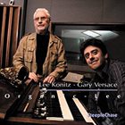 LEE KONITZ Lee Konitz, Gary Versace : Organic-Lee album cover