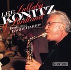 LEE KONITZ Lullaby of Birdland: Featuring Barry Harris album cover