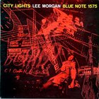 LEE MORGAN City Lights Album Cover