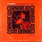 LEE MORGAN Cornbread album cover