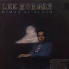 LEE MORGAN Memorial Album album cover