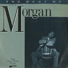 LEE MORGAN The Best of Lee Morgan: The Blue Note Years album cover