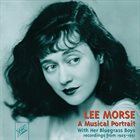LEE MORSE A Musical Portrait album cover