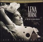 LENA HORNE Ain' It the Truth: Lena Horne at Metro-Goldwyn-Mayer album cover