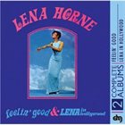 LENA HORNE Feelin' Good / Lena in Hollywood album cover