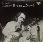 LENNY BREAU The Legendary Lenny Breau ... Now! album cover