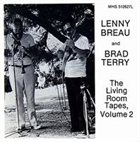 LENNY BREAU The Living Room Tapes, Vol. 2 album cover