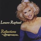 LENORE RAPHAEL Reflections album cover