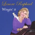LENORE RAPHAEL Wingin' It album cover