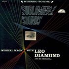 LEO DIAMOND Subliminal Sounds album cover