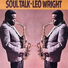 LEO WRIGHT Soul Talk album cover