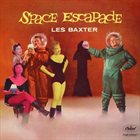 LES BAXTER Space Escapade album cover