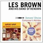 LES BROWN Dancer's Choice/Composer's Holiday album cover