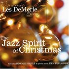 LES DEMERLE Jazz Spirit of Christmas album cover