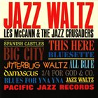 LES MCCANN Les McCann & The Jazz Crusaders : Jazz Waltz album cover