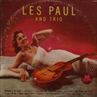 LES PAUL Les Paul and Trio album cover