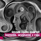 LESZEK ŻĄDŁO Leszek Żądło Quartet : Komeda. Wygnanie z Raju album cover