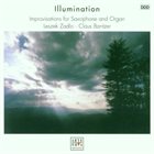 LESZEK ŻĄDŁO Leszek Zadlo · Claus Bantzer ‎: Illumination: Improvisations For Saxophone And Organ album cover